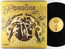 Orgone - Cali Fever 2xLP - Ubiquity Autograph