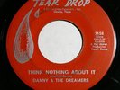 DANNY & THE DREAMERS Think Nothing About It/ Ask Lonely 45 RARE TX SOUL Hear