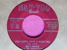 BILLY ADAMS - You Gotta Have a Duck Tail - Rockabilly 45 rpm - Nau-Voo 802