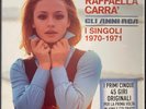 Raffaella Carra' ‎– Gli Anni RCA - I Singoli 1970-1971 (5 - 45 GIRI) SIGILLATO