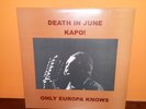Death in June/Kapo  Only Europa Knows Dlp Brown Vinyl Ltd400(Bloodharsch,Current)