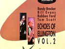 LP Randy Brecker , Bill Evans , Robben Ford , Tom Scott Echoes Of Ellington Vol