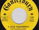 The Younghearts - A Little Togetherness / Begi (Vinyl 7