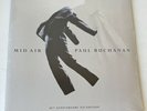 Paul Buchanan (The Blue Nile) Mid Air 10th Anniversary 2LP Edition Bonus Tracks