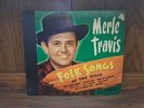 Merle Travis Folk Songs Of The Hills 1947 Capitol 4x Shellac 10