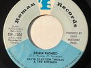 Garage Punk - David Clayton Thomas - Brain Washed - Roman 45 - Canadian killer