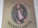 Clifford T Ward - Mantle Pieces - Vinyl LP UK 1st Press EX+/EX+ Large Hatter