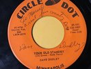 45 RPM Dave Dudley CIRCLE DOT 101 Your Old Standby AUTOGRAPHED VG++
