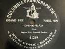 Early One Sided Columbia 78 RPM Magyar - Bank Ban 41249 E- Hungarian