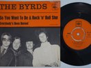 BYRDS So You Want To Be A Rock N Roll Star RARE Sweden 45 PSYCH garage swedish