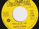 WALTER JENKINS Back In My Life SUPERB northern soul 45 crossover Funky Walk HEAR
