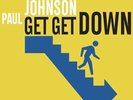 Paul Johnson | Get Get Down | 12