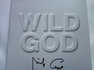 NICK CAVE & THE BAD SEEDS  WILD GOD LP . SIGNED AUTOGRAPHED BY NICK. BLACK VINYL
