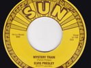 Rock & Roll / Rockabilly--Elvis Presley - Mystery Train / I Forgot To Remember