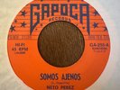 Latin 45 Tex Mex Tejano GAPOCA Neto Perez Somos Ajenos Que Importa Balada Bolero