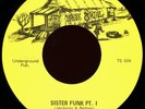 THOMAS EAST Sister Funk 45 True Soul TS-004 Rare 1970 AR Funk First Version