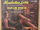 DAVE PIKE - MANHATTAN LATIN / RARE DESCARGA MAMBO VIBES LP DECCA