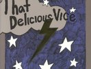 KID CONGO & THE PINK MONKEY BIRDS - That Delicious Vice - Vinyl (LP)