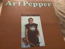 Art Pepper, Living Legend, Vinyl LP, Near Mint, 1976.