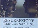 Biglino RESURREZIONE REINCARNAZIONE Uno editori
