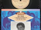Billy Ocean - Red Light Spells Danger / Love Really Hurts Without 7'' Vinyl EX+