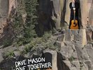 Dave Mason - Alone Together Again ( VINYL LP ) Opaque Splatter Marbled Vinyl NEW