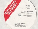 MODERN SOUL BOOGIE - MAVE & DAVE - YOU ARE DELICIOUS /DO YOU REALLY WANT MY LOVE