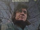 Johnny Cash Any Old Wind That Blows NEAR MINT Columbia Vinyl LP