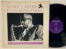 Yusef Lateef Into Something LP-New Jazz