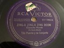 RCA Victor 78 RPM Tito Puente  - Zing-a Zing-a Zing Boom 23-1586 V+ LATIN