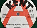 Mary Love - You Turned My Bitter Into Sweet / I Can't Get Enough / This Couldn't