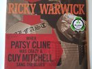 Ricky Warwick - When Patsy Cline Was Crazy & Guy Mitchell Sang The Blues LP New