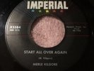 MERLE KILGORE start All Over Again / Ride Jesse - Popcorn 45 Imperial 5584 VG