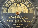 Arabic 78 RPM-  Nassi Ichteffaou - Hamida - homokord Germany 1920's