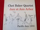 CHET BAKER QUARTET Jazz at Ann Arbor LP (1955) US Pacific Jazz DG MONO RED