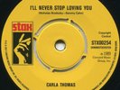 CARLA THOMAS/MARGIE JOSEPH- I'll Never Stop Loving You/ One More Chance STX00254