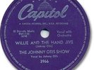 Rare 1958 JOHNNY OTIS SHOW Rock’n Roll 78 RPM Record. Willie and the Hand Jive