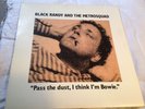 BLACK RANDY &THE METROSQUAD PASS THE DUST I THINK IM BOWIE DANGERHOUSE 1979