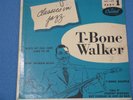 T-BONE WALKER CLASSICS IN JAZZ PART 1 45 7