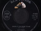 SAM COOKE: bring it on home to me / having a party RCA 7