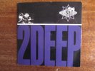 GANG STARR - 2 DEEP album version   2 DEEP Dodge City Remix Edit CBS UK  7