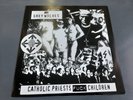 The Grey Wolves – Catholic Priests Fuck Children-  LP' -Power Electronics, Noise