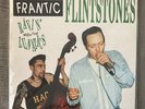 Frantic Flintstones ‎Ravin' With The Lunatics LP Rockout Records NITLP003 VG Cle