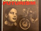 Lead Into Gold - Chicks & Speed: Futurism EP - Vinyl - Wax Trax  Records