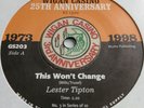 Lester Tipton  -  This Won't Change   -  WIGAN CASINO 25TH ANNIVERSARY 45