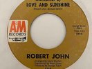 Northern Soul 45 ROBERT JOHN Raindrops, Love & Sunshine/When The Party Is Over
