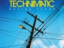 Technimatic - Desire Paths LP