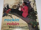 Bobby Day Rockin With Robin Early Rock N Roll Class Vinyl Records Original Press