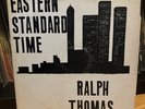 RALPH THOMAS Eastern Standard Time LP ORIGINAL VG / VG RARE FUNK JAZZ BOOGIE