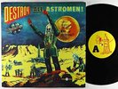 Man Or Astro-Man? - Destroy All Astro-Men  LP - Estrus VG++